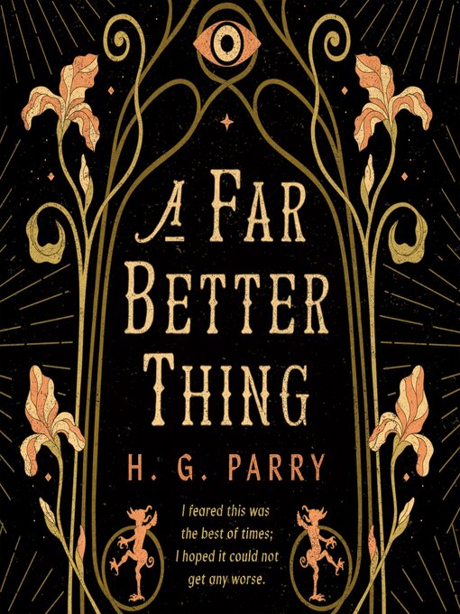 Title details for A Far Better Thing by H. G. Parry - Wait list